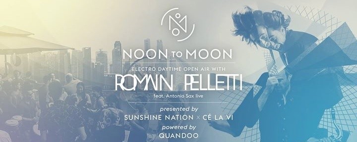 NOON to MOON feat. Romain Pelletti (FRA) - powered by Quandoo